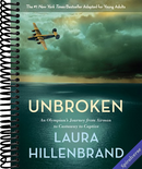 Unbroken (The Young Adult Adaptation): An Olympian's Journey from Airman to Castaway to Captive