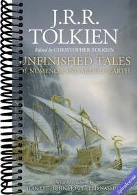 Unfinished Tales Illustrated Edition: A Timeless Compilation of Tolkien's Unfinished Narratives and Masterful Illustrations