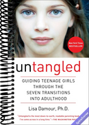 Untangled: Guiding Teenage Girls Through the Seven Transitions into Adulthood