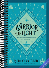 Warrior of the Light: From the Bestselling Author of The Alchemist