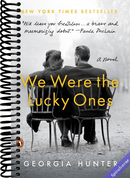We Were the Lucky Ones: A Novel