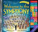 Welcome to the Symphony: A Musical Exploration of the Orchestra Using Beethoven's Symphony No. 5