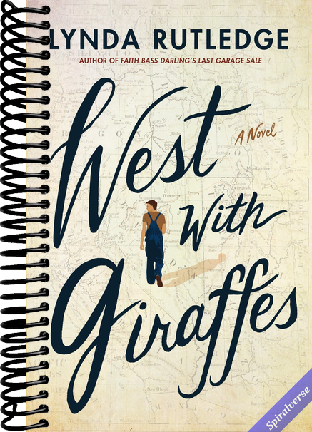 West with Giraffes: A Novel