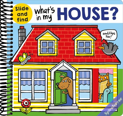 What's in My House?: A slide and find book