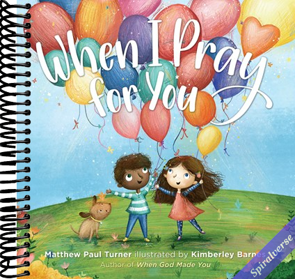 When I Pray for You