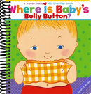 Where Is Baby's Belly Button? A Lift-the-Flap Book