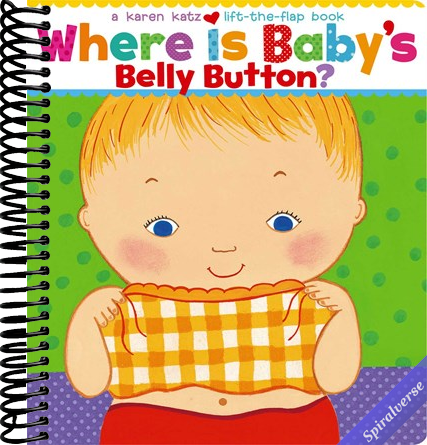 Where Is Baby's Belly Button? A Lift-the-Flap Book