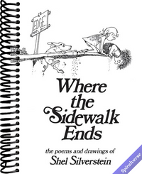 Where the Sidewalk Ends: Poems and Drawings