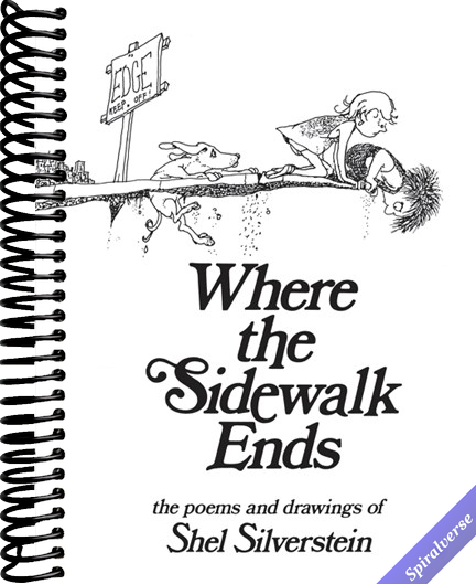 Where the Sidewalk Ends: Poems and Drawings