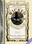 Wicked: The Life and Times of the Wicked Witch of the West