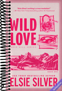 Wild Love (Standard Edition) (Rose Hill, 1)
