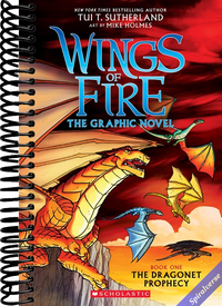 Wings of Fire: The Dragonet Prophecy: A Graphic Novel (Wings of Fire Graphic Novel #1) (1)