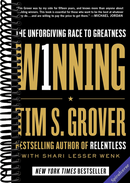 Winning: The Unforgiving Race to Greatness (Tim Grover Winning Series)