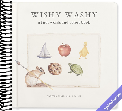 Wishy Washy: A Board Book of First Words and Colors for Growing Minds (Tabitha Paige Children's Book Series)