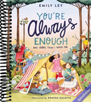 You're Always Enough: And More Than I Hoped For